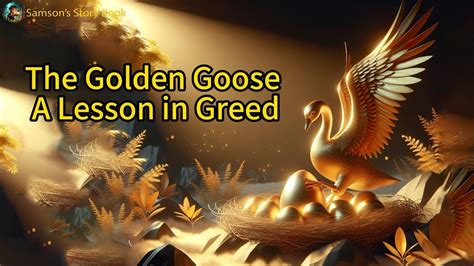  The Golden Goose:  An Enchanting Tale of Greed, Fortune, and Unforeseen Consequences!