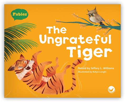 The Ungrateful Tiger：關於感恩與背叛的古老寓言！